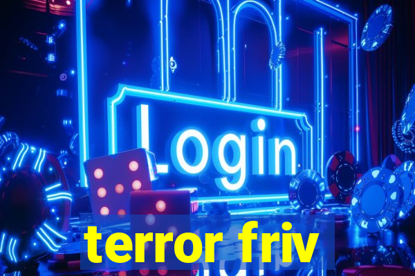 terror friv